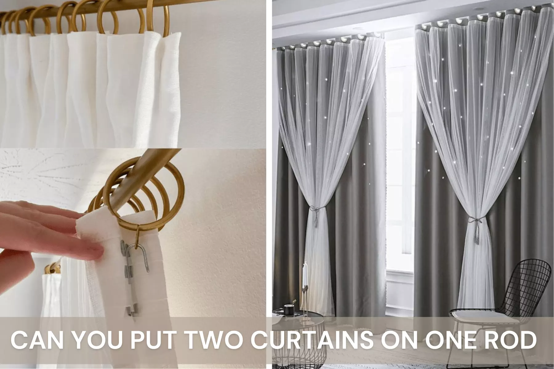 Can you put two curtains on one rod