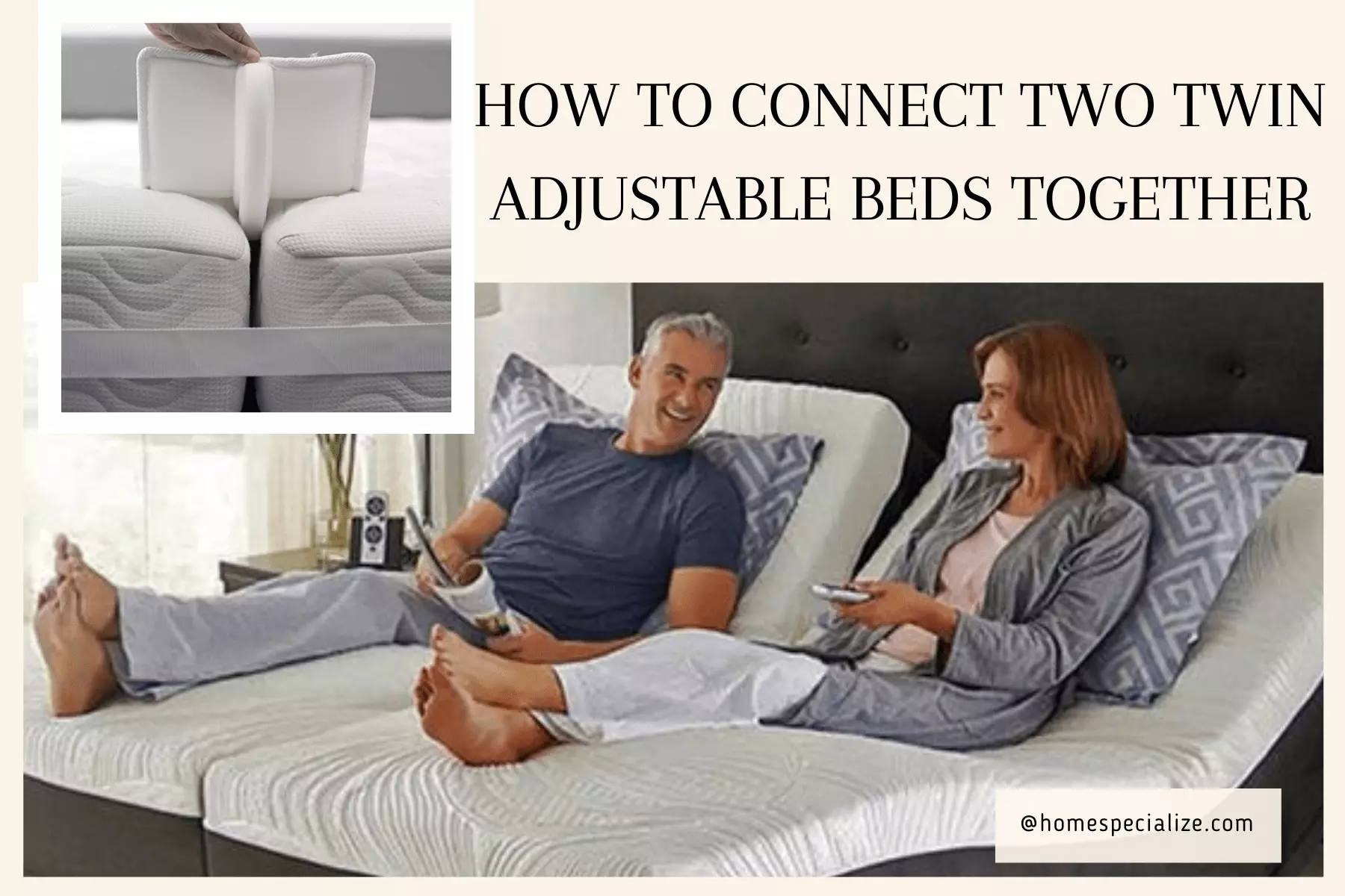 How to Connect Two Twin Adjustable Beds Together