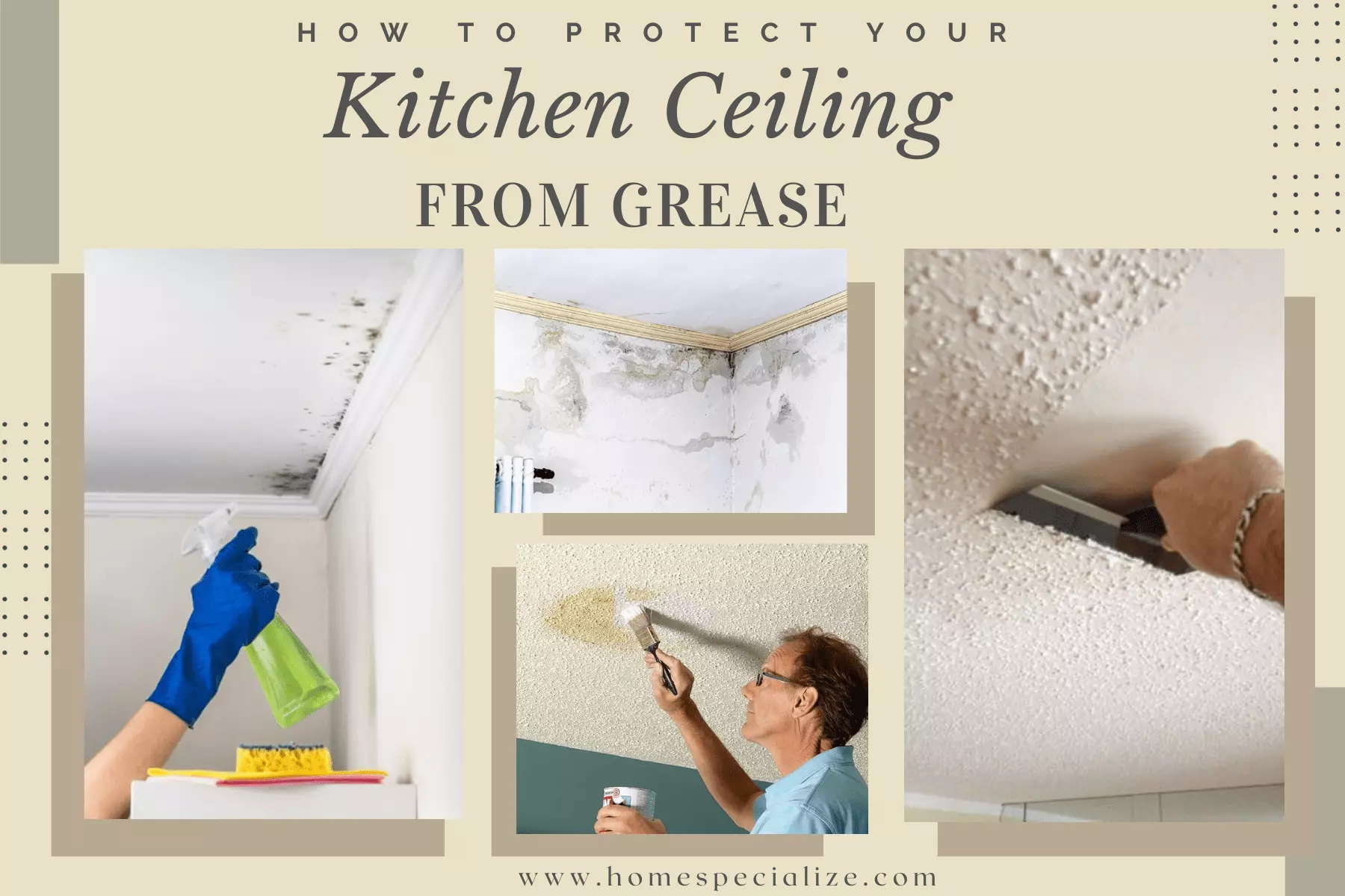 How to Protect Your Kitchen Ceiling from Grease