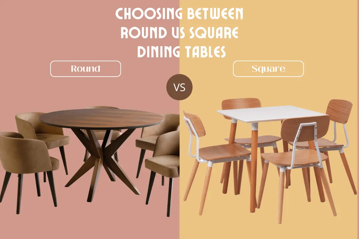 Shapes Matter: Choosing Between Round vs Square Dining Tables
