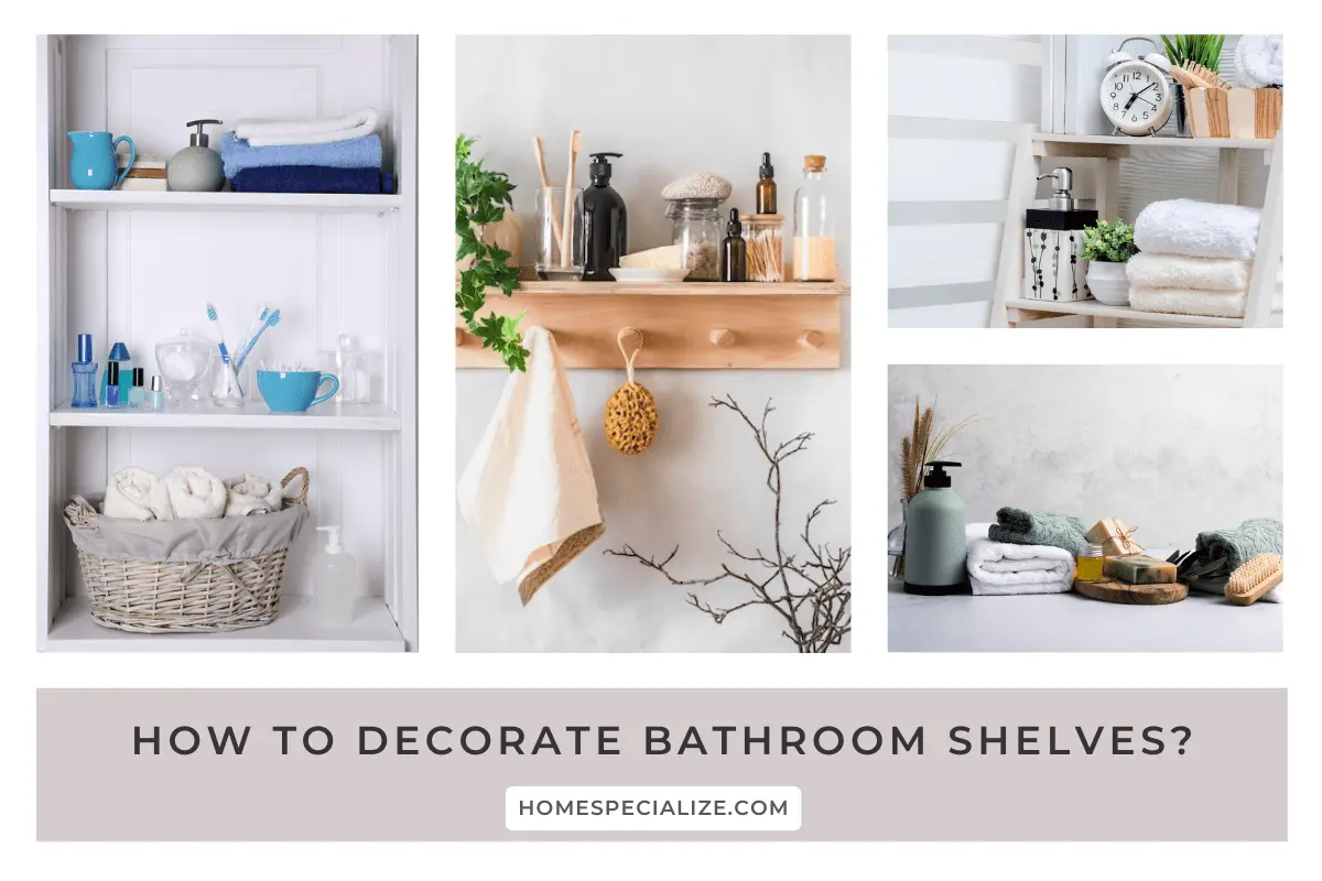 how to decorate bathroom shelves