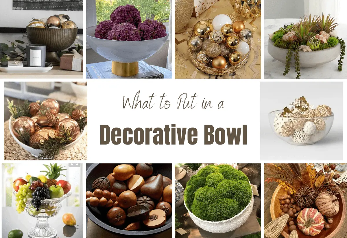 What to Put in a Decorative Bowl